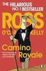 Camino Royale - Ross O'Carroll-Kelly - 9780241997611