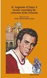 St. Augustine of Hippo A treatise concerning the correction of the Donatists - Apostle Horn - 9780244773335