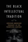 The Black Intellectual Tradition - Derrick P. Alridge ; Cornelius L. Bynum ; James B. Stewart - 9780252043857