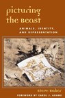 Picturing the Beast - Steve Baker - 9780252070303