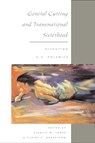 Genital Cutting and Transnational Sisterhood - Stanlie M. James ; Claire C. Robertson - 9780252072734
