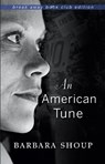 An American Tune - Barbara Shoup - 9780253022875