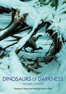 Dinosaurs of Darkness - Thomas H. Rich ; Patricia Vickers-Rich - 9780253047403