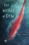 The World of Dew and Other Stories - Julian Mortimer Smith - 9780253056801