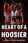 Heart of a Hoosier - Del Duduit ; Michelle Medlock Adams - 9780253056962