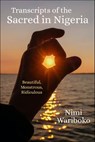 Transcripts of the Sacred in Nigeria - Nimi Wariboko - 9780253066459