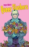 Queer Slashers - Peter (Wayne State University) Marra - 9780253071934