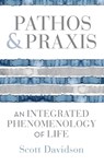 Pathos and Praxis - Scott (West Virginia University) Davidson - 9780253072313