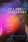 Filling the Head - Rayya El Zein - 9780253072979