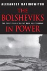 The Bolsheviks in Power - Alexander Rabinowitch - 9780253116840