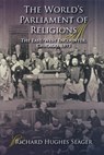 The World's Parliament of Religions - Richard Hughes Seager - 9780253221667