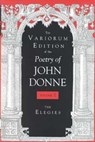 The Variorum Edition of the Poetry of John Donne, Volume 2 - John Donne - 9780253333766