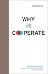 Why We Cooperate - Michael (Duke University) Tomasello - 9780262013598