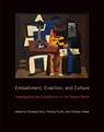 Embodiment, Enaction, and Culture - CHRISTOPH (MARIE CURIE TESIS EXPERIENCED RESEARCHER,  University of Heidelberg) Durt ; Thomas (Karl Jaspers Professor of Philosophy and Psychiatry, University of Heidelberg) Fuchs ; Christian (Professor, University of Jena) Tewes - 9780262035552