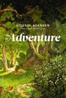 The Adventure - Giorgio (Accademia di Architettura di Mendrisio) Agamben - 9780262037594