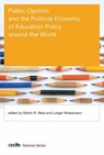 Public Opinion and the Political Economy of Education Policy around the World - Martin R. West ; Ludger Woessmann - 9780262045681