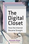 The Digital Closet - Alexander Monea ; Violet Blue - 9780262046770