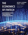 The Economics of FinTech - Frank J. Fabozzi ; Michael Imerman - 9780262049535