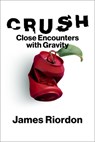 Crush - James Riordon - 9780262050982