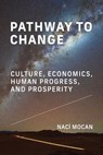 Pathway to Change - Naci Mocan - 9780262053068