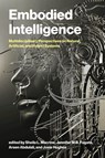 Embodied Intelligence - Sheila L. Macrine ; Jennifer M.B. Fugate - 9780262053495