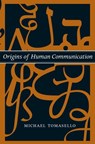 Origins of Human Communication - Michael Tomasello - 9780262261203