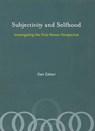 Subjectivity and Selfhood - Dan Zahavi - 9780262265171