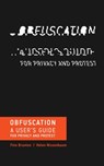 Obfuscation - Finn Brunton ; Helen Nissenbaum - 9780262331326
