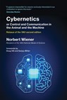 Cybernetics or Control and Communication in the Animal and the Machine, Reissue of the 1961 second edition - Norbert Wiener - 9780262355919