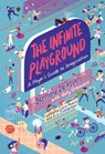 The Infinite Playground - Bernard De Koven ; Holly Gramazio - 9780262358811