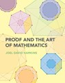 Proof and the Art of Mathematics - Joel David Hamkins - 9780262360937