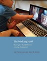 The Working Mind - Juan Pascual-Leone ; Janice M. Johnson - 9780262362573