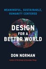 Design for a Better World - Donald A. Norman - 9780262373845