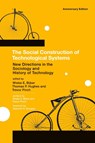 The Social Construction of Technological Systems - Wiebe E. (Professor of Technology and Society Bijker ; Thomas Parke (Professor Emeritus Hughes ; Trevor (Professor of Science and Technology Studies and Professor of Sociology Pinch - 9780262517607