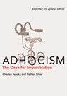 Adhocism - Charles Jencks ; Nathan Silver - 9780262518444