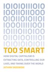 Too Smart - Jathan (Research Fellow Sadowski - 9780262538589