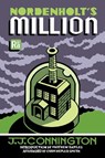 Nordenholt's Million - J. J. Connington ; Matthew Battles - 9780262544283