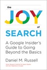 The Joy of Search - Daniel M. Russell - 9780262546072