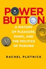 Power Button - Rachel (Assistant Professor Plotnick - 9780262551953
