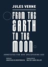From the Earth to the Moon - Jules Verne ; Anastasia Klimchynskaya - 9780262553865