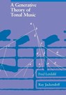 A Generative Theory of Tonal Music - Fred (Columbia University) Lerdahl ; Ray S. (Philosophy - A&S) Jackendoff - 9780262621076