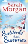 Suddenly Last Summer - Sarah Morgan - 9780263245639