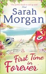 First Time in Forever - Sarah Morgan - 9780263253382