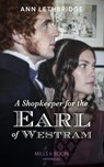 A Shopkeeper For The Earl Of Westram - Ann Lethbridge - 9780263277302
