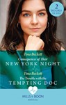 Consequences Of Their New York Night / The Trouble With The Tempting Doc - Tina Beckett - 9780263297577