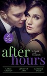 After Hours: Power And Passion - Carla Cassidy ; Jennifer Lewis ; Candace Shaw - 9780263299380