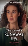 The Laird's Runaway Wife - Sarah Mallory - 9780263301717