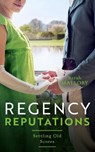 Regency Reputations: Settling Old Scores - MALLORY,  Sarah - 9780263304077
