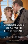Cinderella's Deal With The Colonel - Jenni Fletcher - 9780263305173