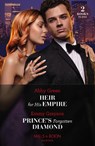 Heir For His Empire / Prince's Forgotten Diamond - Abby Green ; Emmy Grayson - 9780263320060